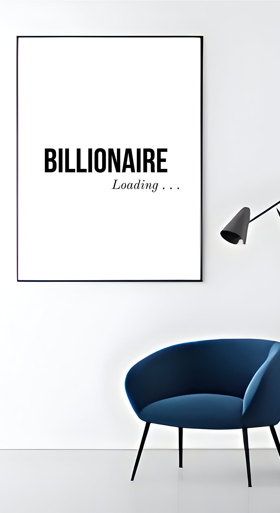 Billionaire Poster | Quotes| 100
