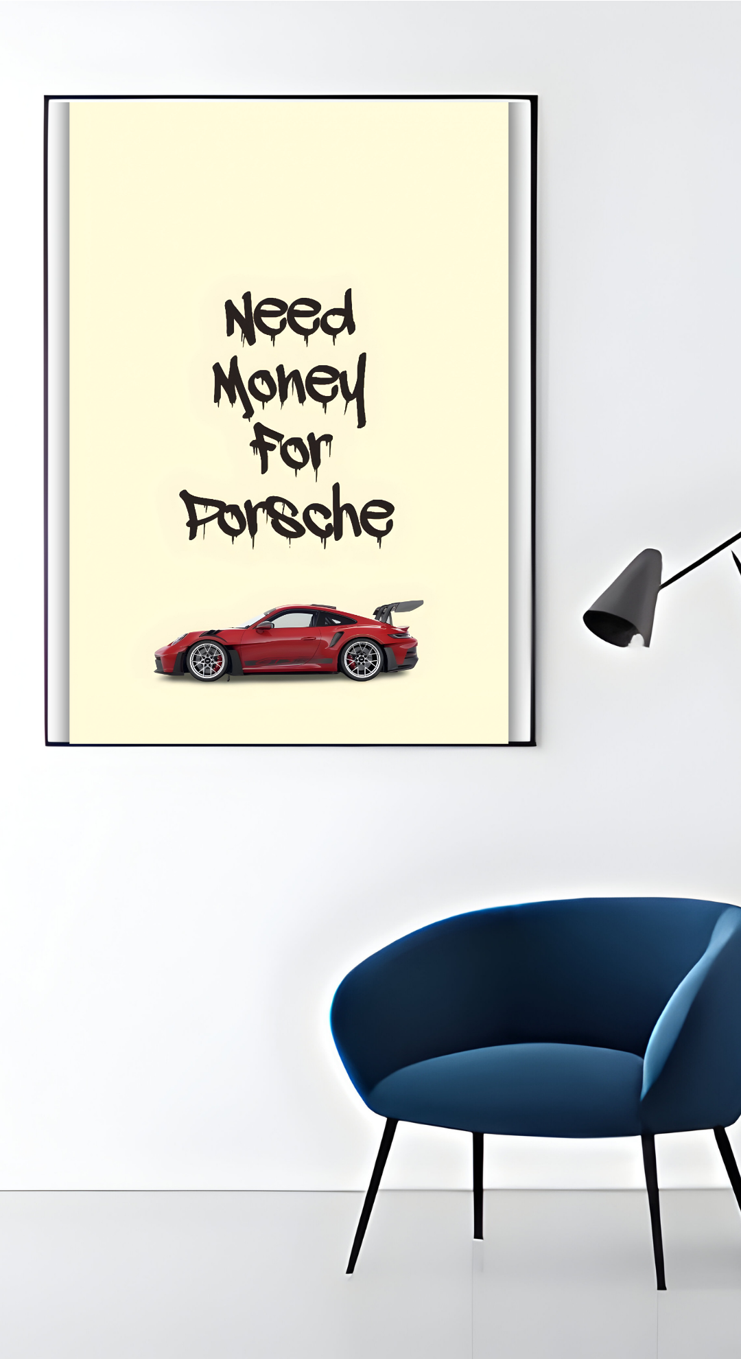 Need Money For Porsche Poster | 16