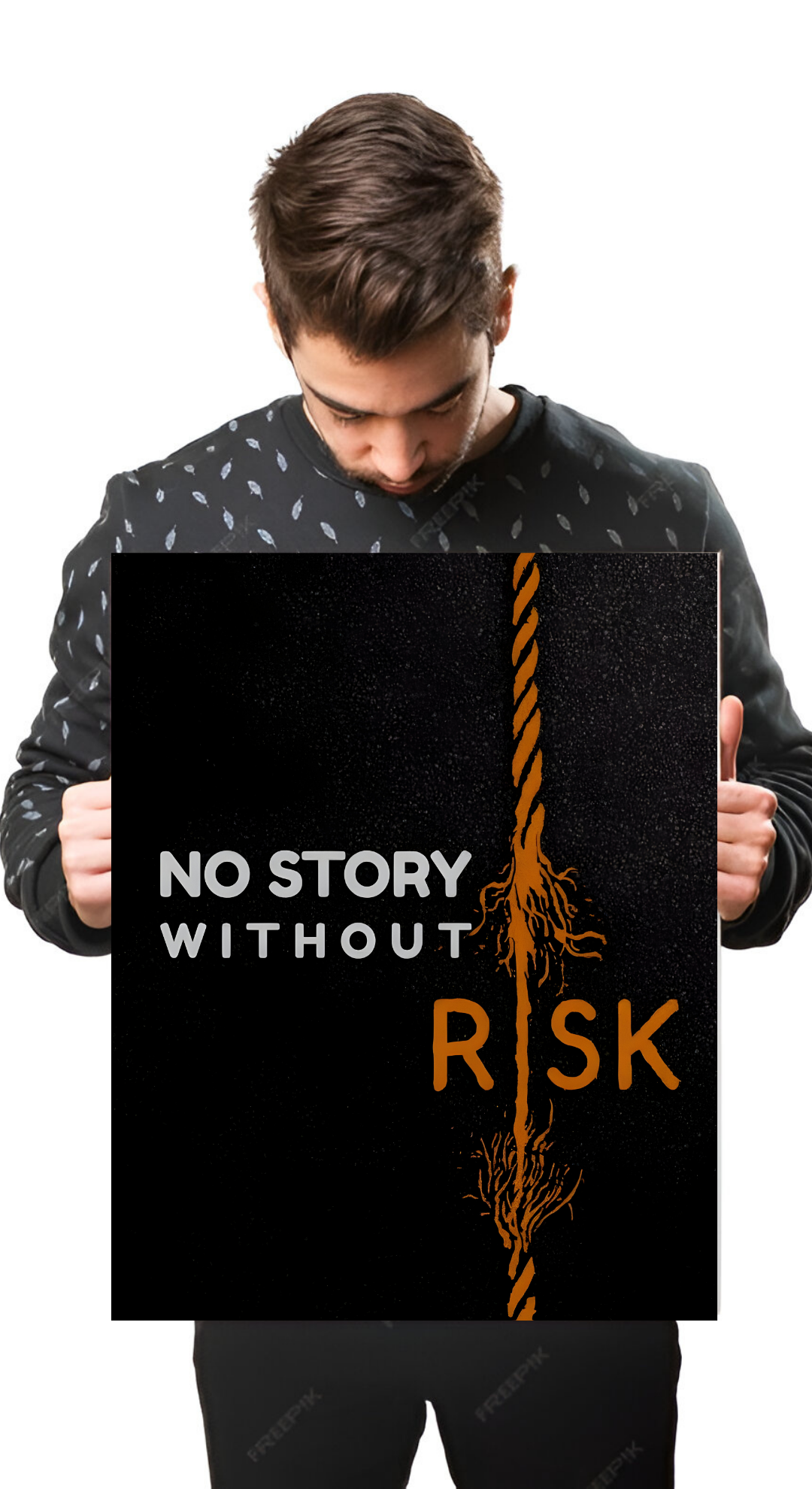 NO Story Without Risk Poster | 39