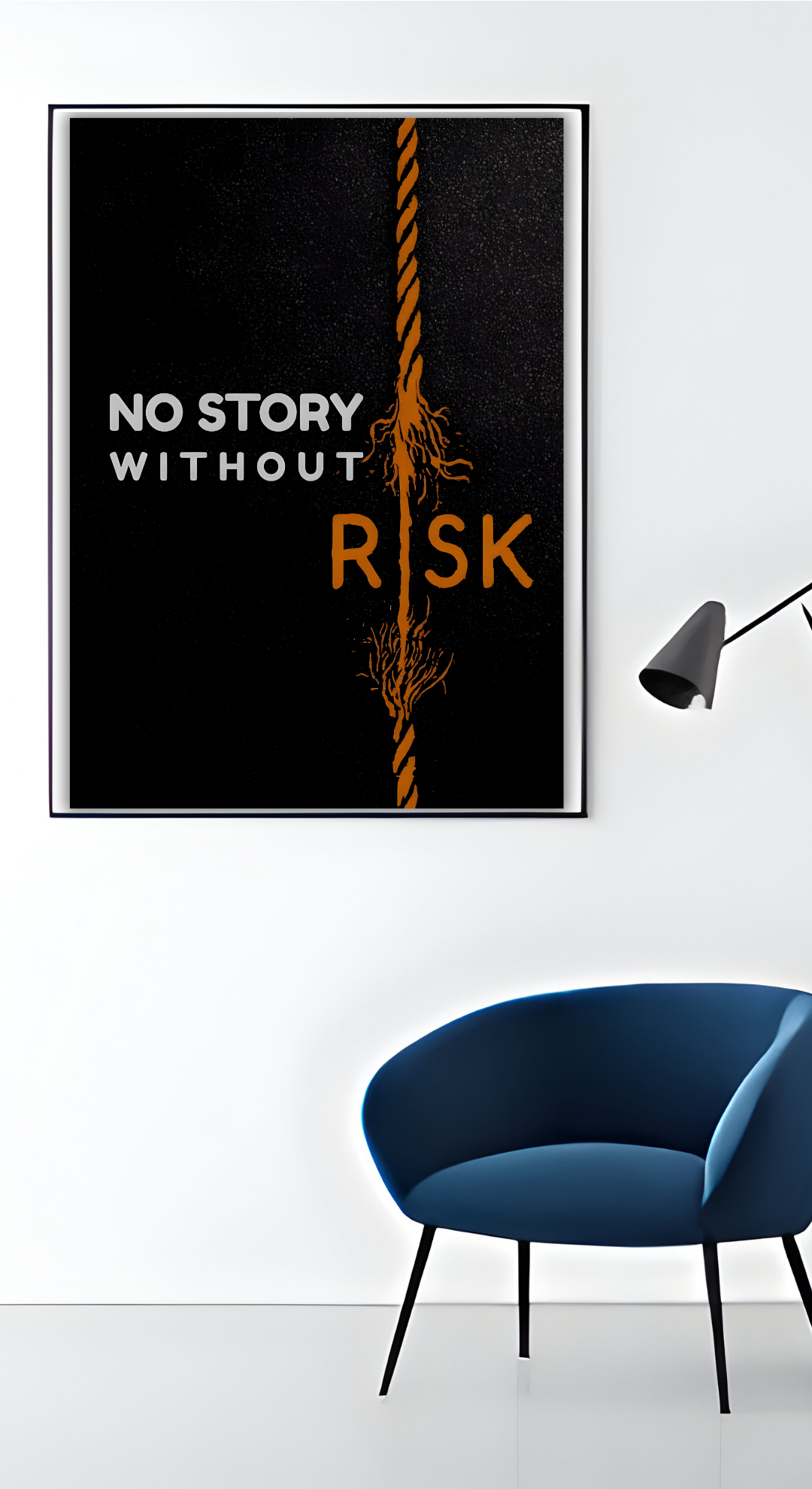 NO Story Without Risk Poster | 39