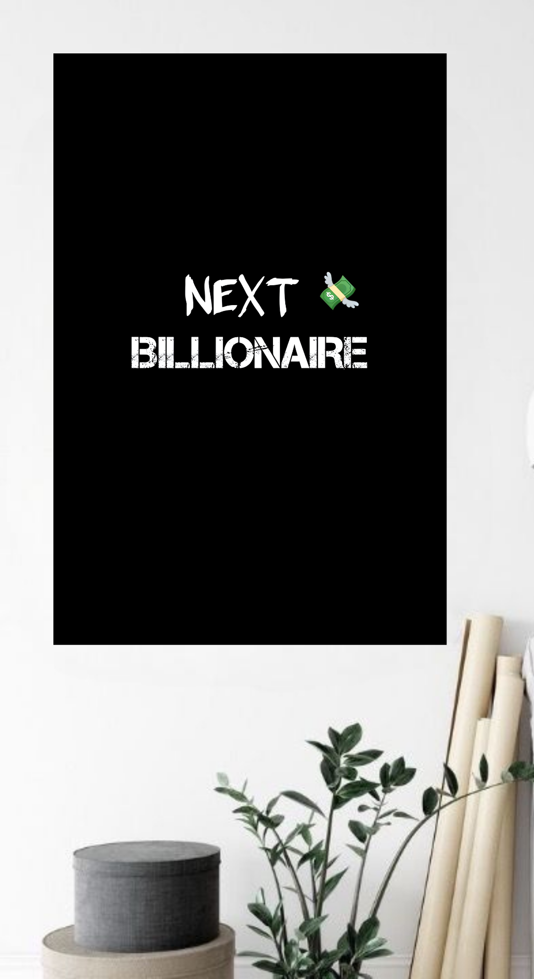 Next Billionaire Poster | 61